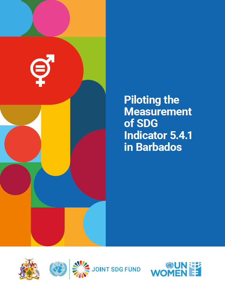 Report on Piloting the Measurement of SDG Indicator 5.4.1 in Barbados