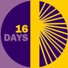 16 Days of Activism Against Gender Violence