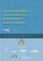 Guyana Women's Health and Life Experiences Survey Report